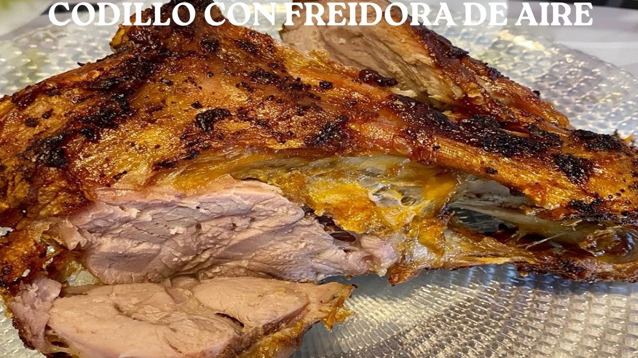 CODILLO 🐖 ASADO  CON FREIDORA DE AIRE!!👩 🍳 MUY TIERNO🤤