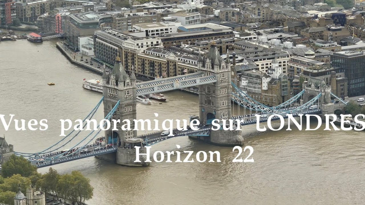 Royaume Unis 🇬🇧, Vue panoramique à Horizon 22 sur Londres au 58emes étages 