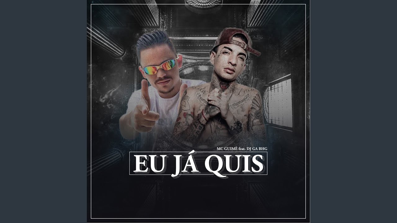 Eu já quis