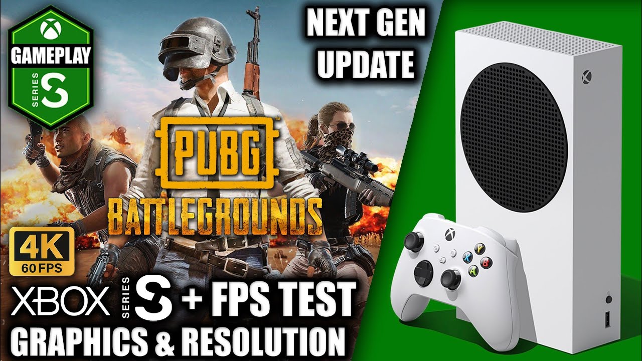 PUBG: Next Gen Update - Xbox Series S Gameplay + FPS Test