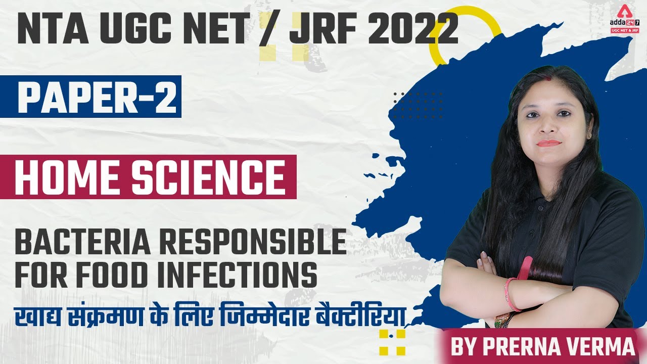 UGC NET Home Science Questions | Bacteria Responsible for Food Infections For UGC NET Exam