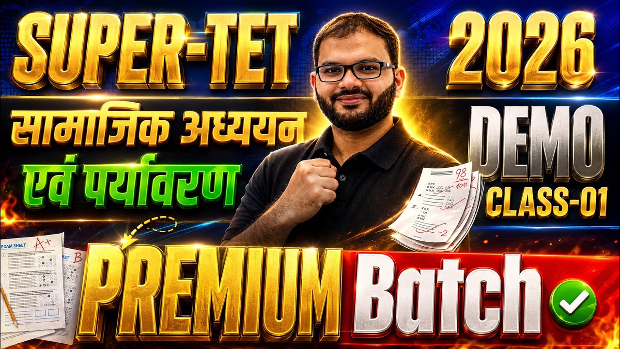 SUPER TET 2026🎯 | EVS | PREMIUM-BATCH🚨 | DEMO-01| BY RAM SIR