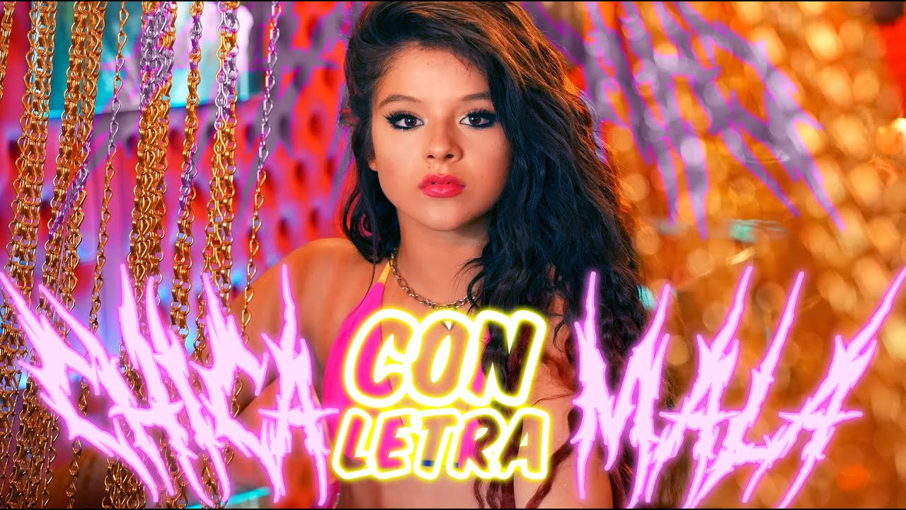 CHICA MALA (Videolyrics Oficial) - KARINA - Con Letra