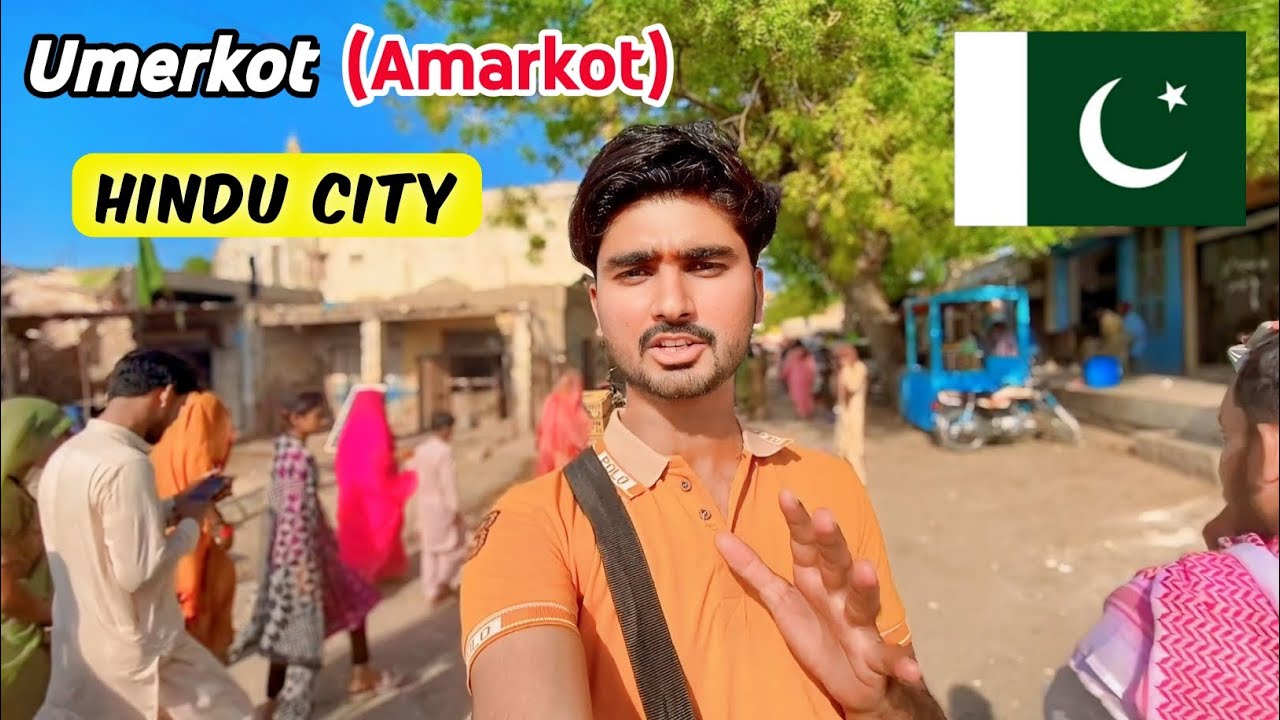 Umerkot (Amarkot) Hindu City Sindh Pakistan 🇵🇰