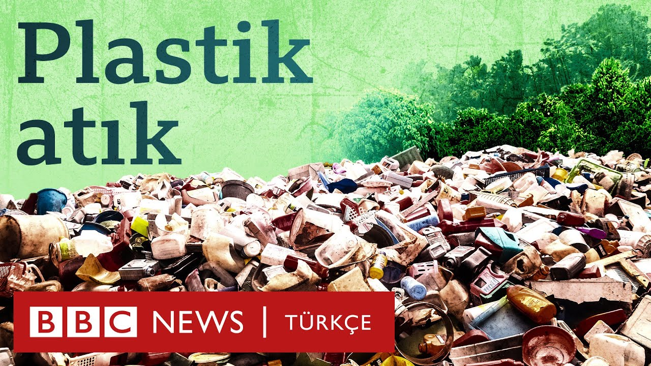 Türkiye, plastik atık ithalatını yasakladı, kirliliği önlemeye yetecek mi?