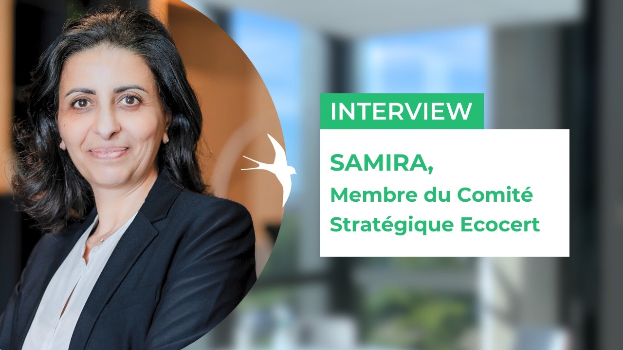🎙️ Interview : Samira, membre du Comité Stratégique Ecocert #expertise #communication