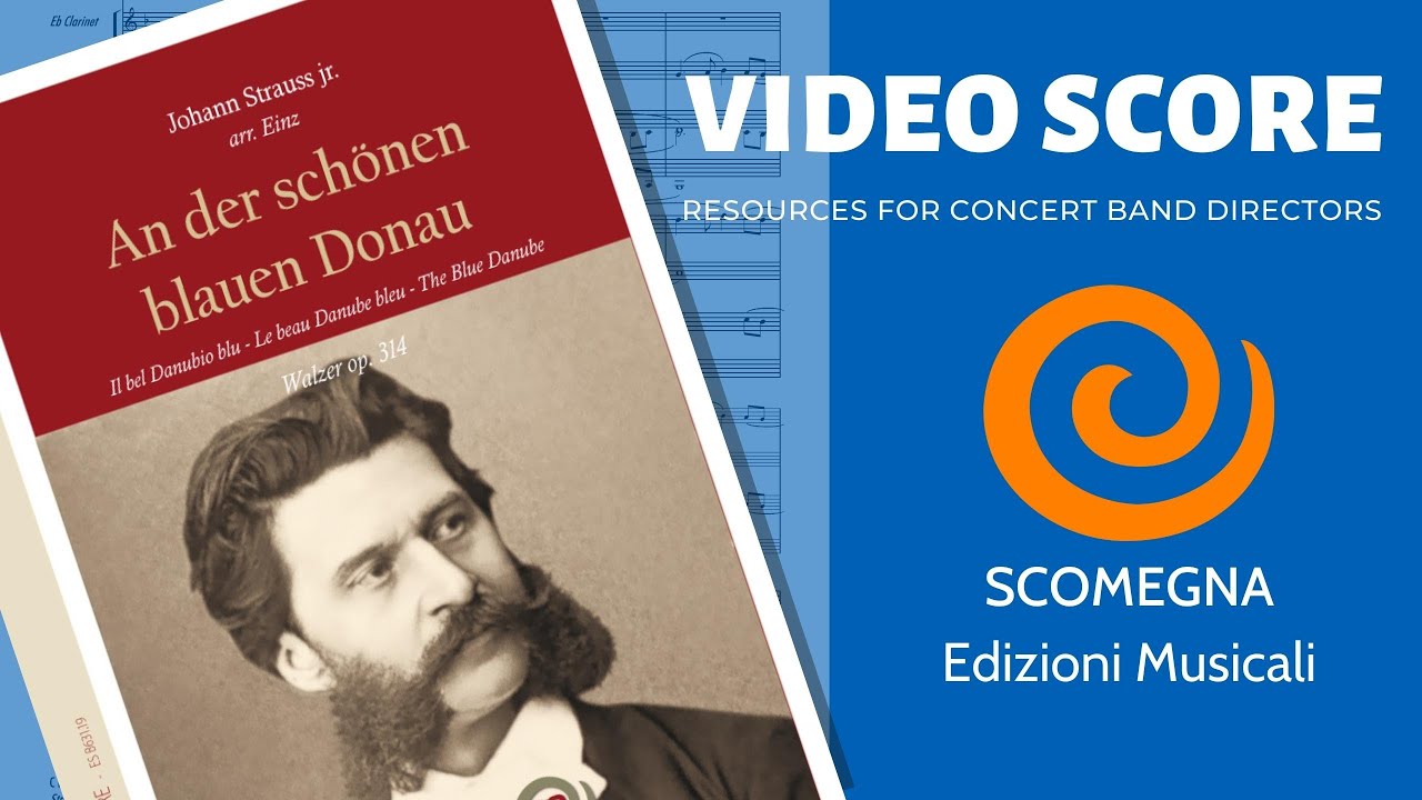 AN DER SCHÖNEN BLAUEN DONAU - Johann Strauss Jr. , arr.  Einz