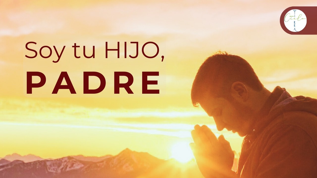 Dios es mi Padre, no tengo NADA QUE TEMER | Oracion para empezar la semana