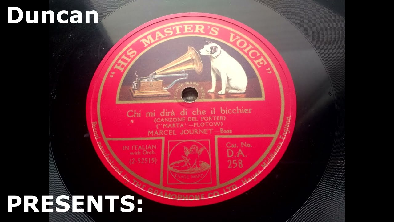 (1925) Chi mi dir&aacute; di che il bicchier - Marcel Journet