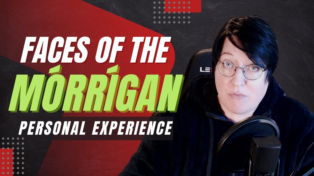 Faces of the Morrigan: Personal Experiences with Each Sister ✨ Lora O'Brien - Irish Pagan School