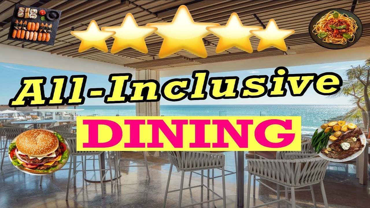 The 7 BEST All-Inclusive Resort Dining Locations I've Experienced So Far! 😋