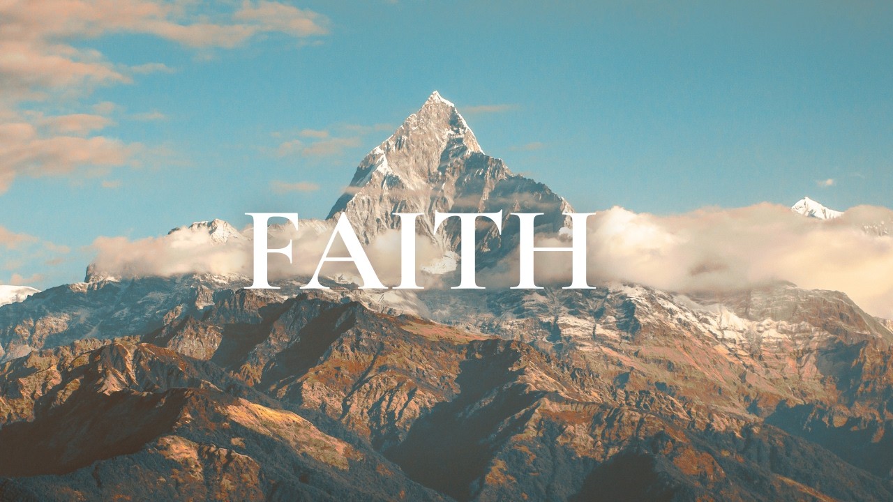 FAITH | Worship Song with Lyrics for Prayer and Reflection