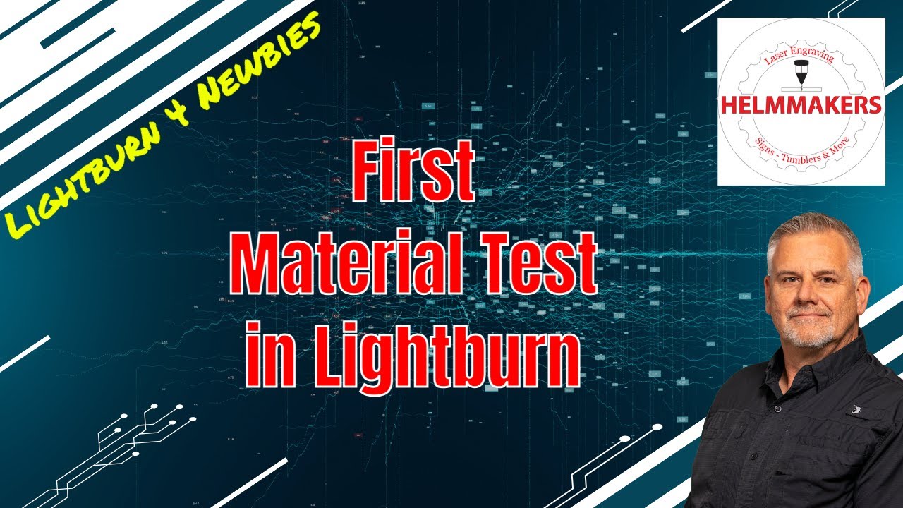 Beginner's Guide: My First Lightburn Material Settings