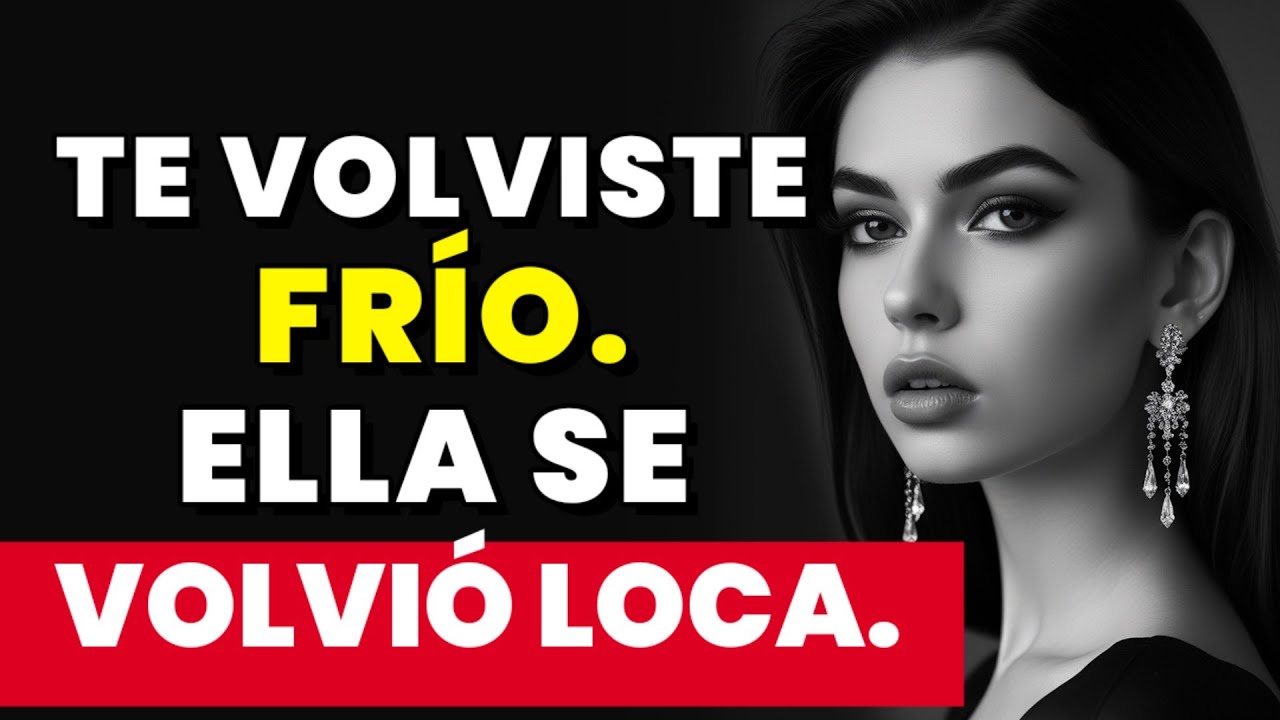 Tú te volviste frío. Ella se volvió loca. ~Emotional Withdrawal