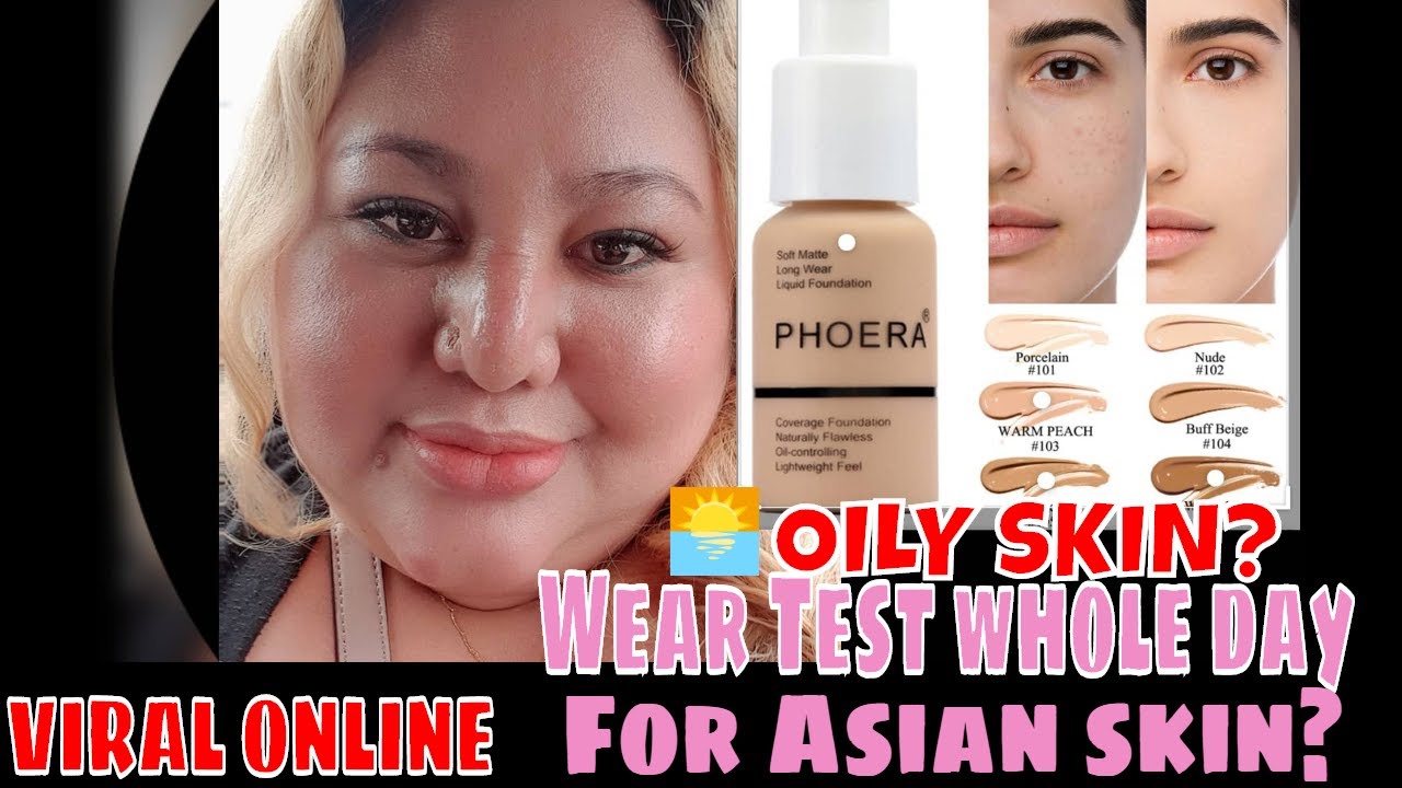 PHOERA FOUNDATION | OILY SKIN VIRAL ONLINE | TEST UNDER THE SUN