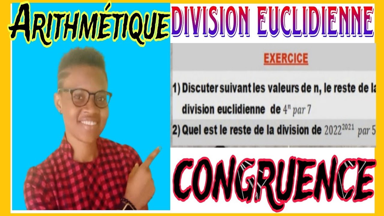 LE RESTE DE LA DIVISION EUCLIDIENNE 💥