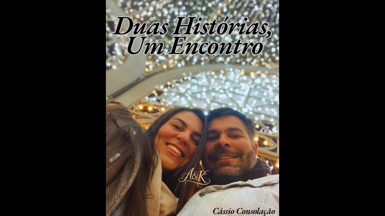 Duas História, Um Encontro.
