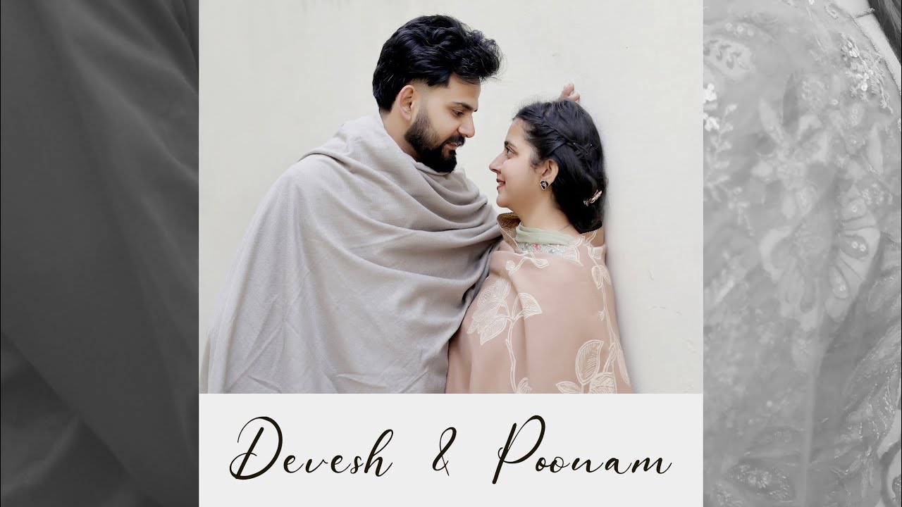 Latest Punjabi Song 2026{Same Day Edit}|Film by @shivranaphotography |Devesh ❤️Poonam
