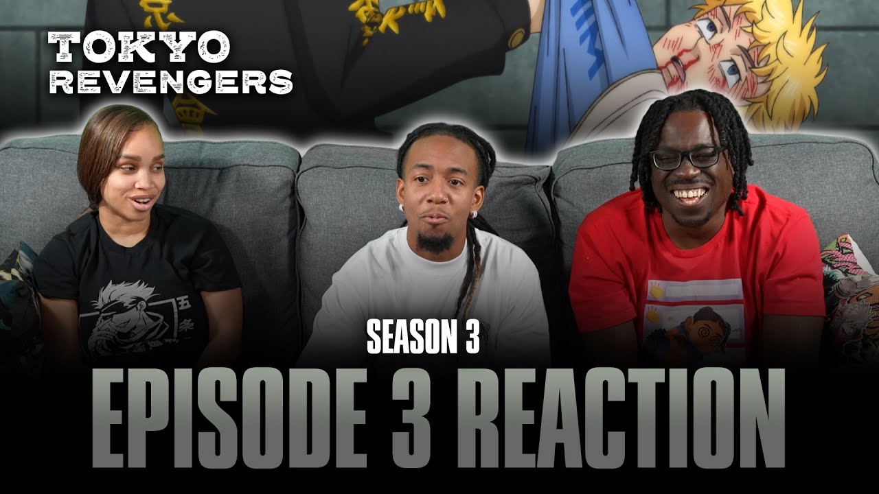 Run Out of Patience | Tokyo Revengers S3 Ep 3 Reaction