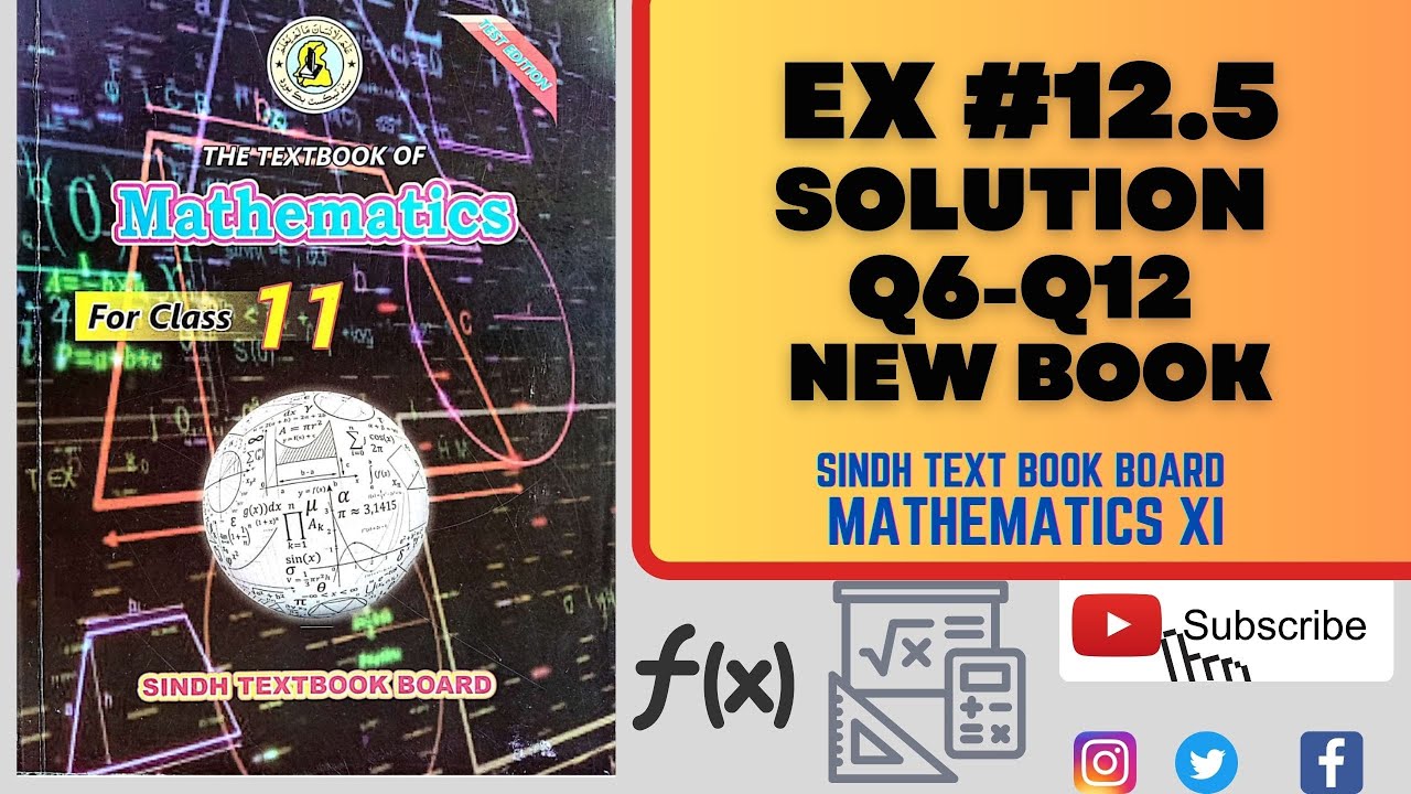 Class 11th Exercise 12.5 Q6-Q12 | Mathematics | Sindh Board New Book
