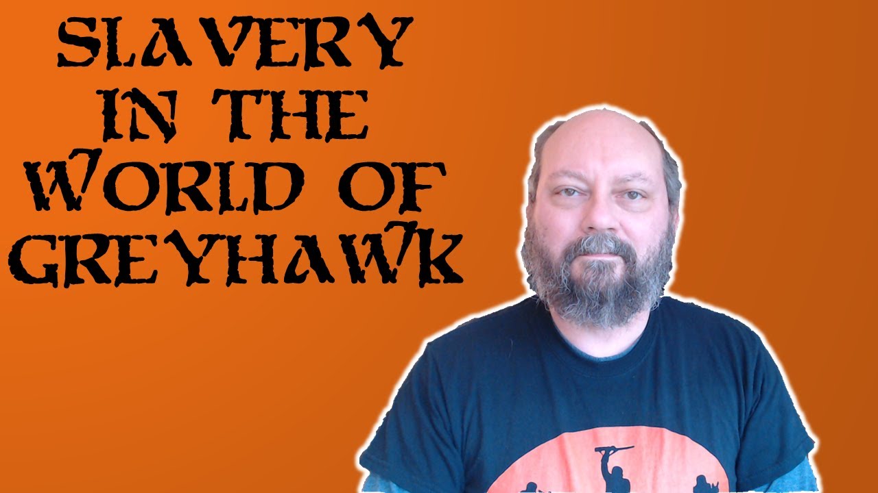 Slavery in Greyhawk