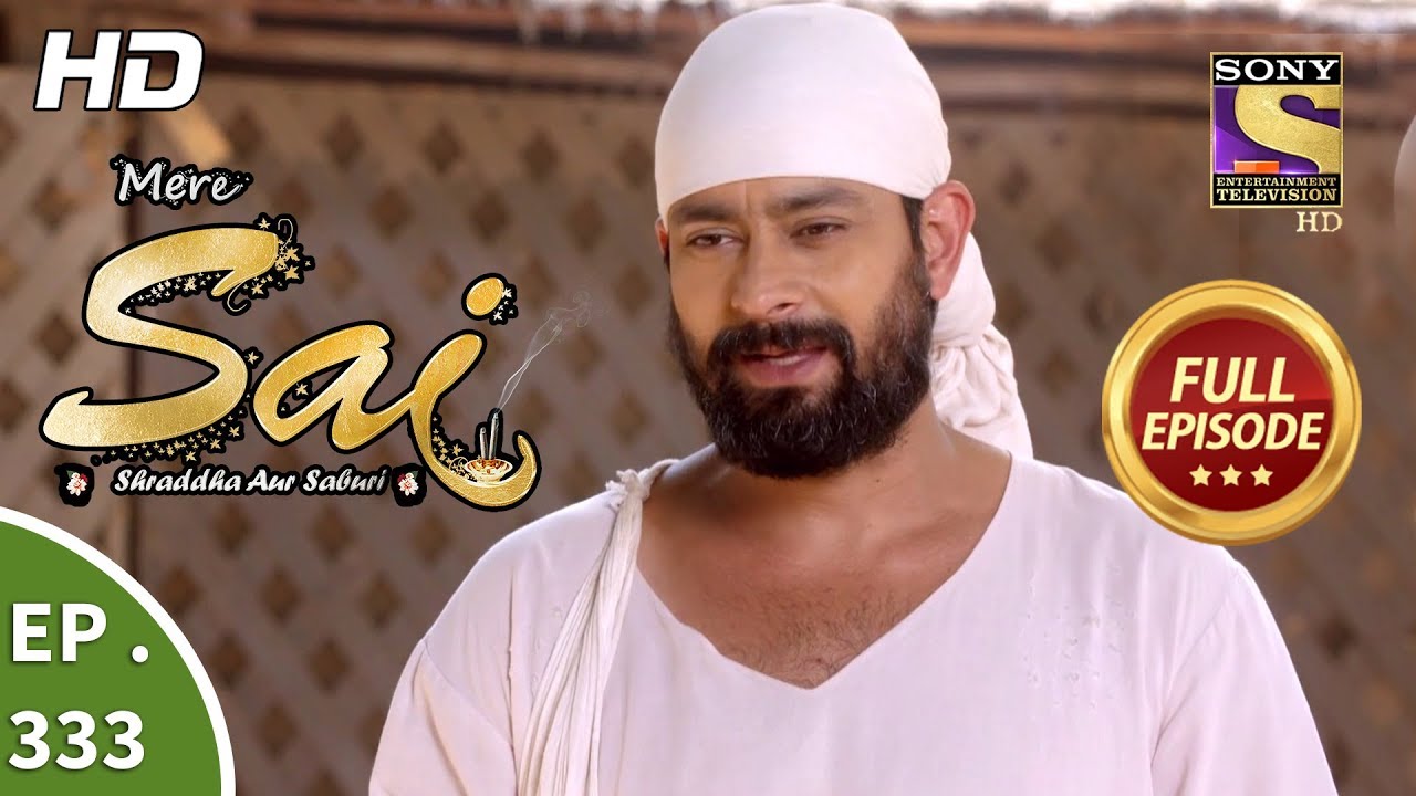 Mere Sai - Ep 333 - Full Episode - 2nd January, 2019