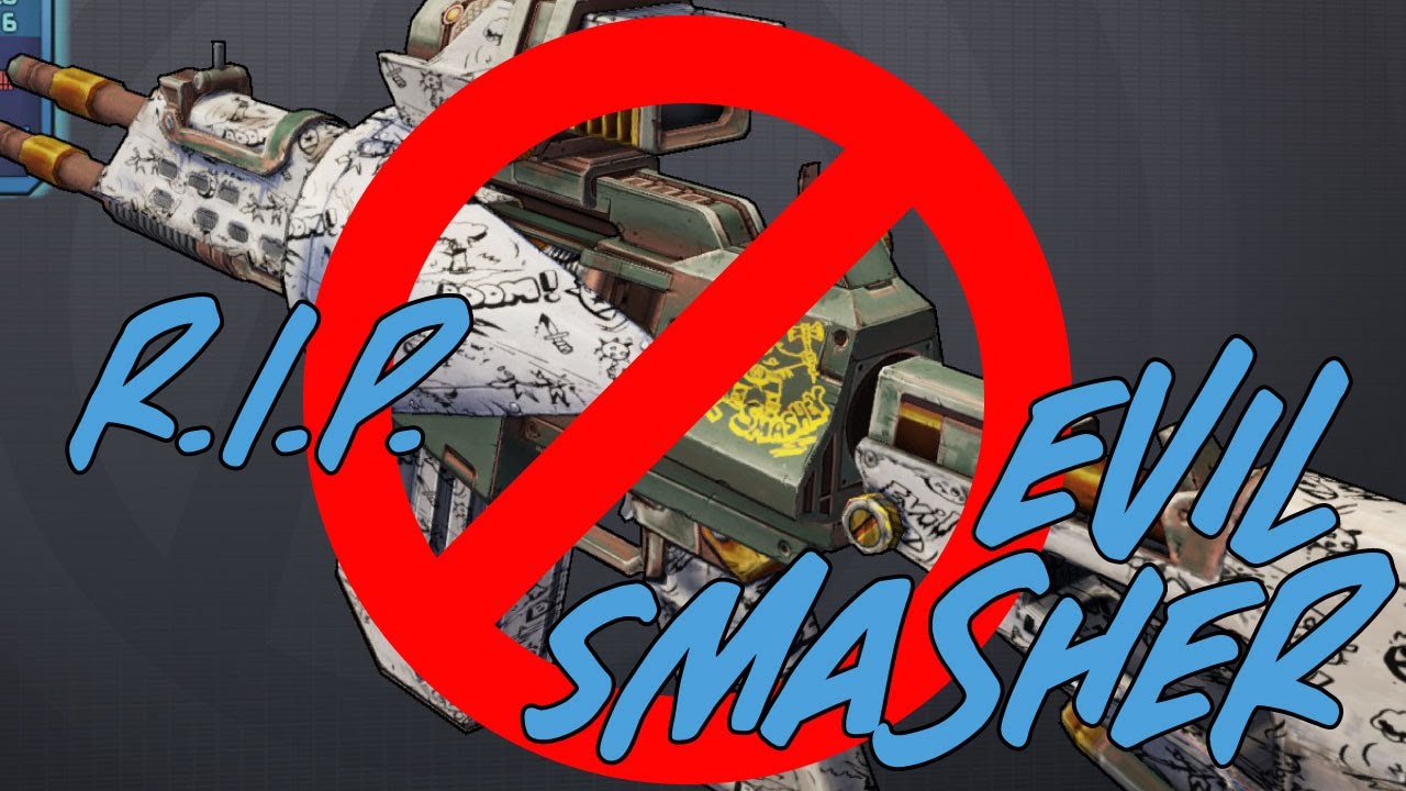 Borderlands 2 - EVIL SMASHER IS DEAD - April 2nd Patch Notes