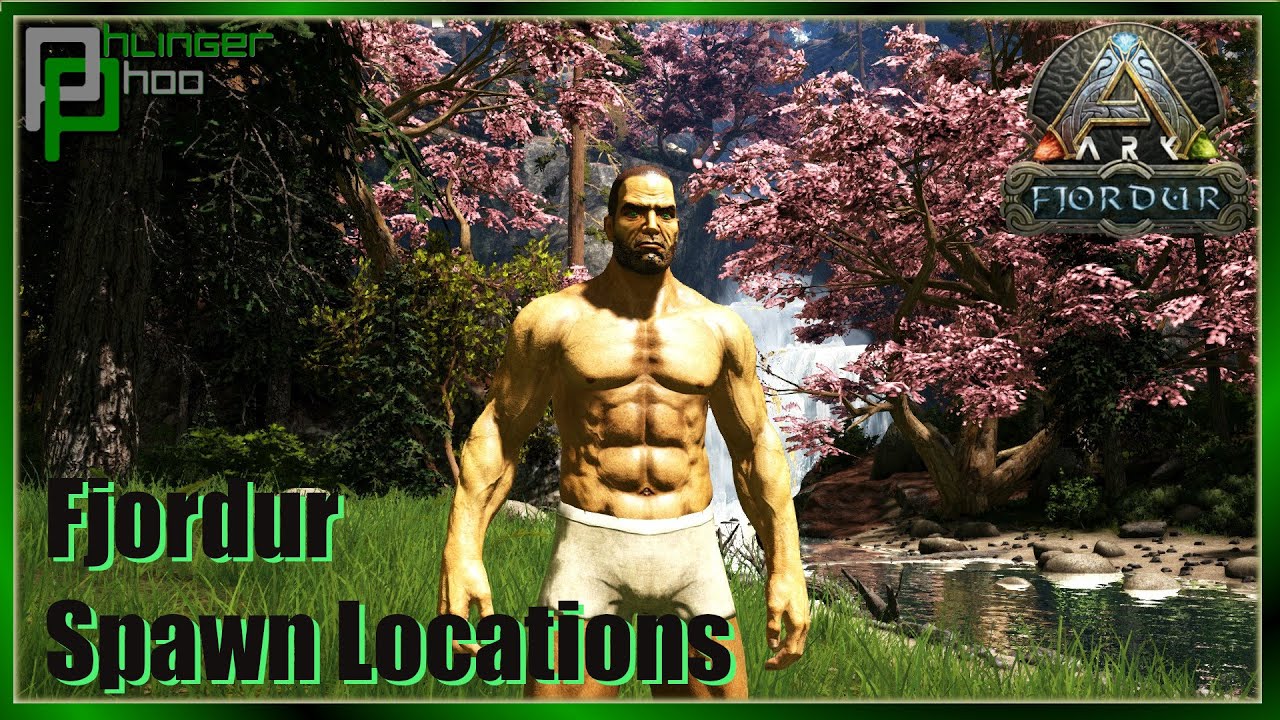 Ark Fjordur Spawn Locations - Which will give YOU the best Start!