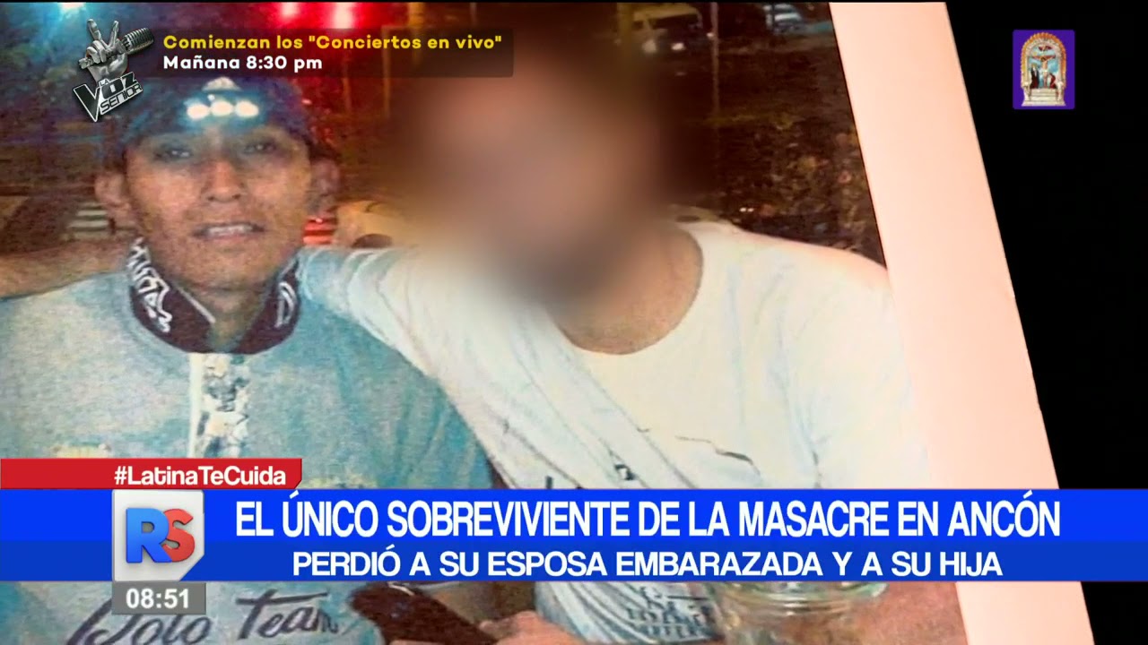 🔴  Testimonio del único sobreviviente en la masacre en Ancón pide protección policial