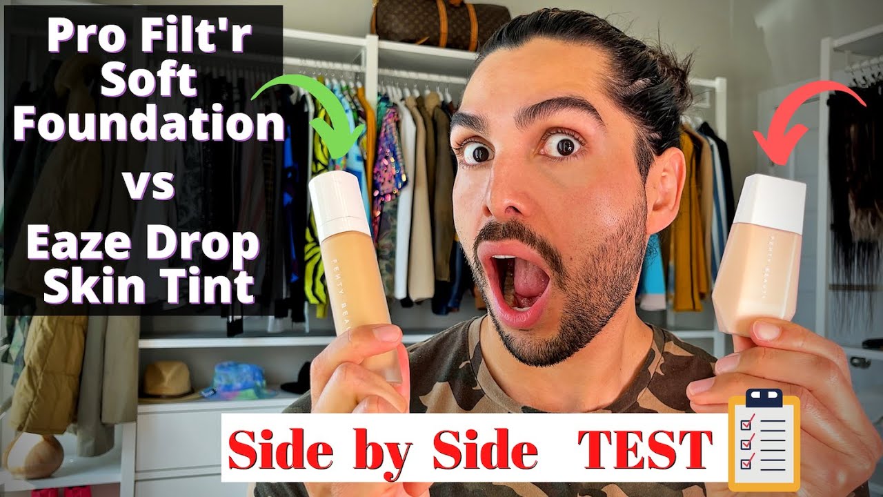 New fenty beauty Skin Tint EAZE DROP vs Pro Filt'r  Foundation. SIDE BY SIDE Test/Honest Review!