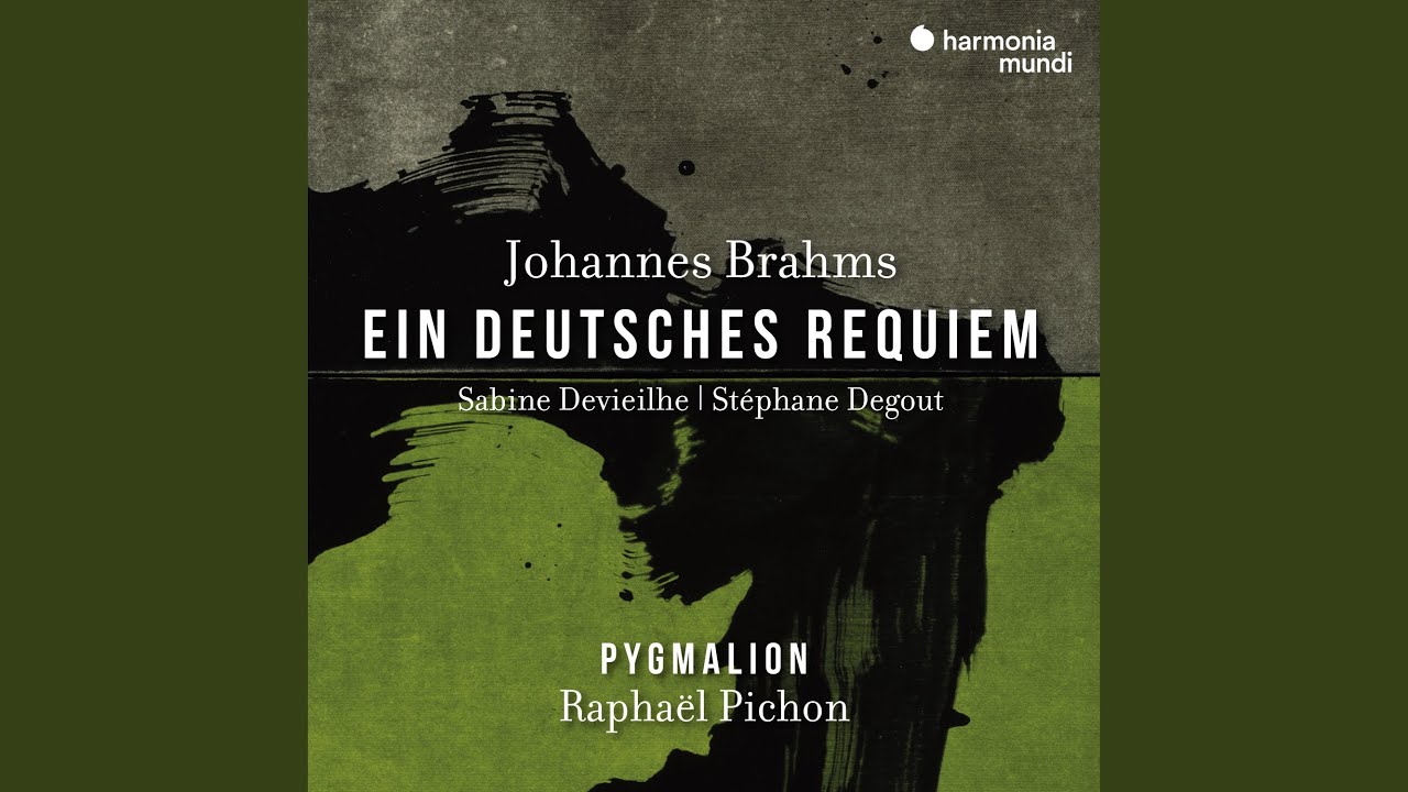 Ein deutsches Requiem, Op. 45: III. Solo Baritone and Chorus. Herr, lehre doch mich, daß ein...
