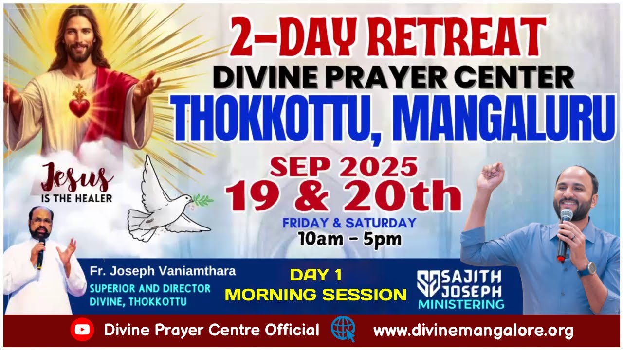 DIVINE PRAYER CENTRE BLESSING WORD OF GOD | ಯೇಸು ಅಧ್ಬುತ ಮಹೋತ್ಸವ | Br Sajith Joseph | Sep 19 MORNING