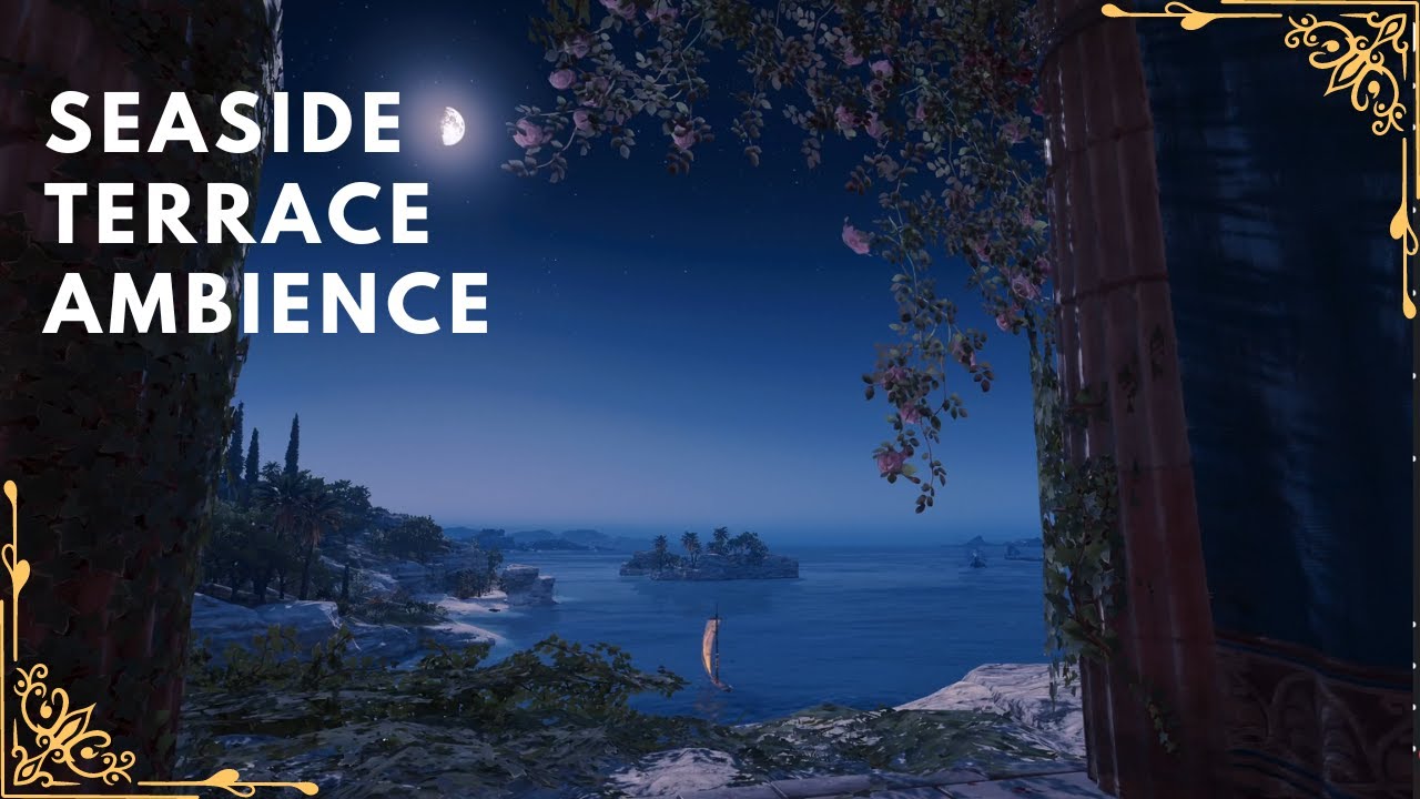Seaside Terrace | Assassin&rsquo;s Creed Odyssey Ambience