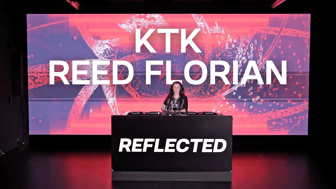 KTK X REED FLORIAN | AUDIOVISUAL TECHNO SET | REFLECTED RADIO 006
