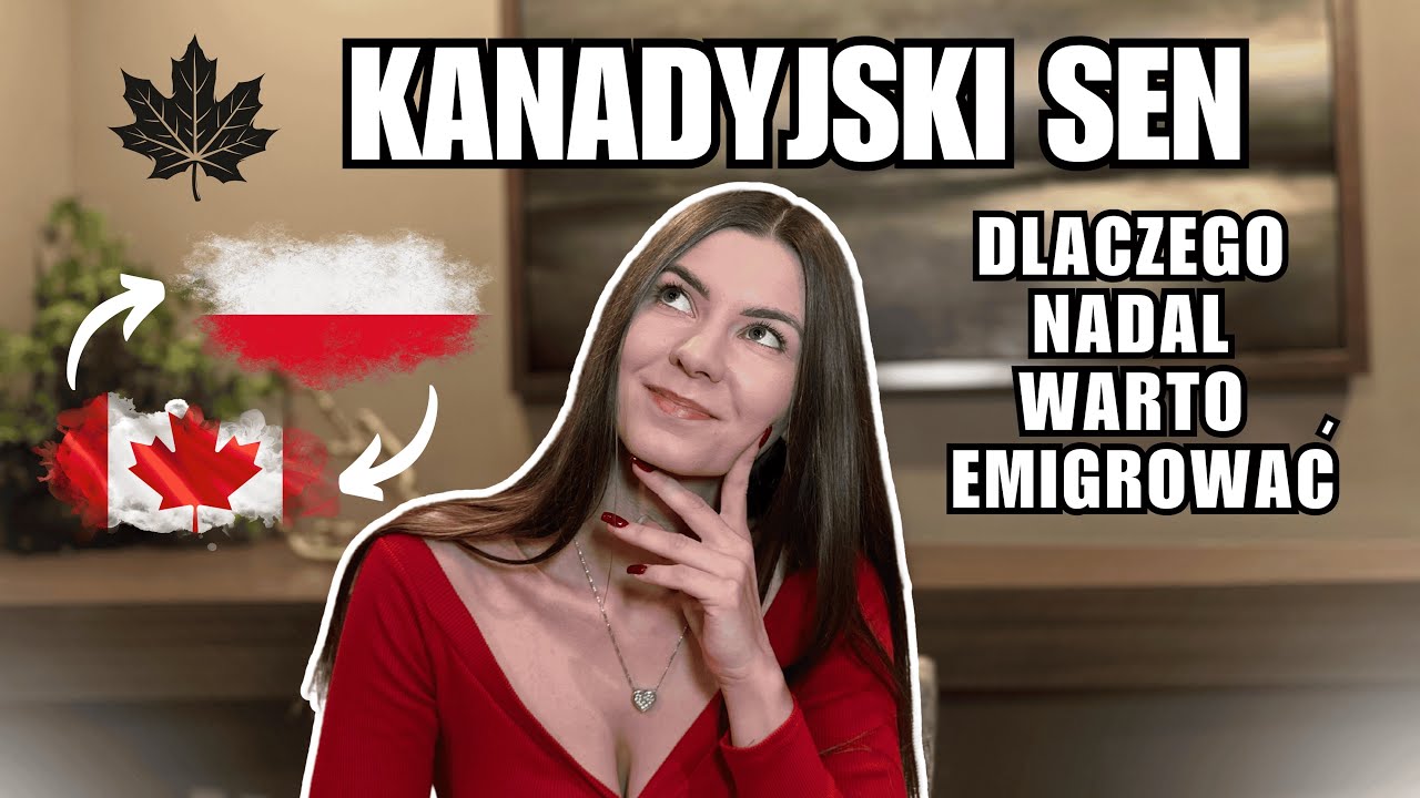 Kanadyjski sen. Czy wciąż można go spełnić i żyć jak w bajce?