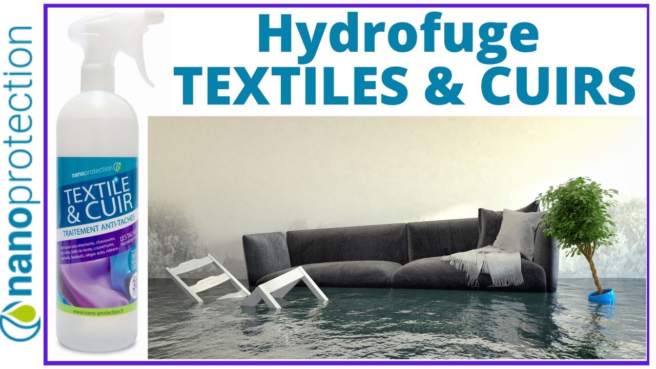 [Présentation] Produit hydrofuge pour textiles et cuirs (canapés, chaussures, vêtements...)