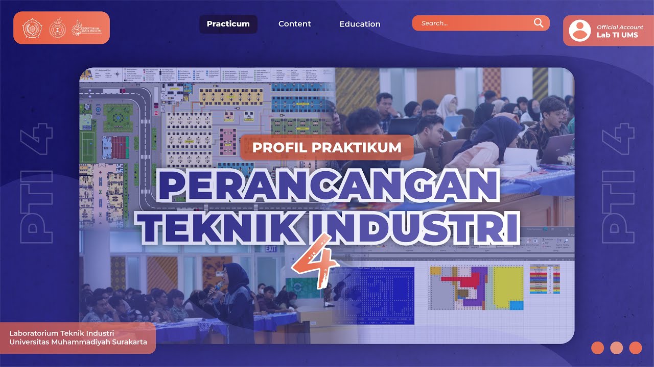 PROFIL PRAKTIKUM PTI 4 (LABORATORIUM TEKNIK INDUSTRI UMS)