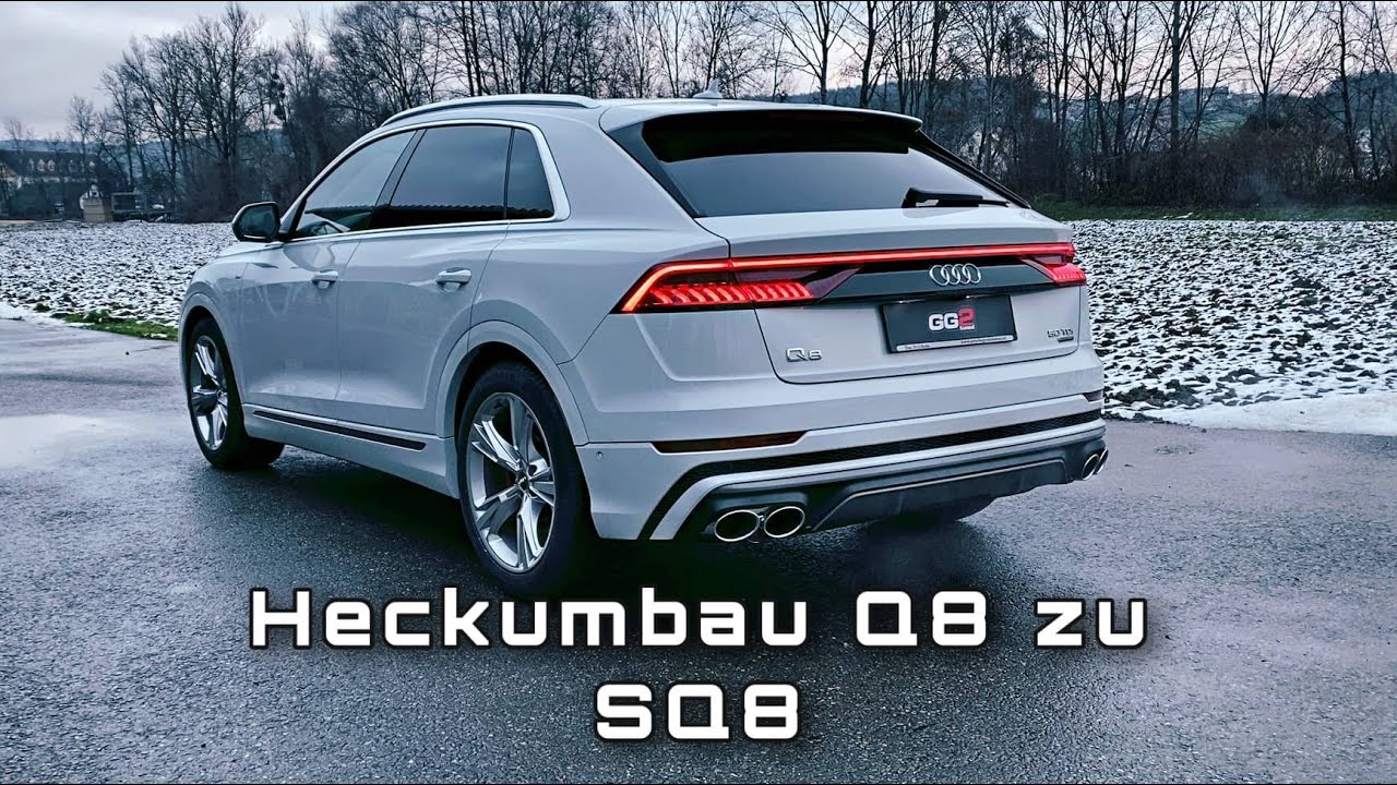 Heckumbau beim Audi Q8 auf SQ8 inklusive Active Soundsystem.