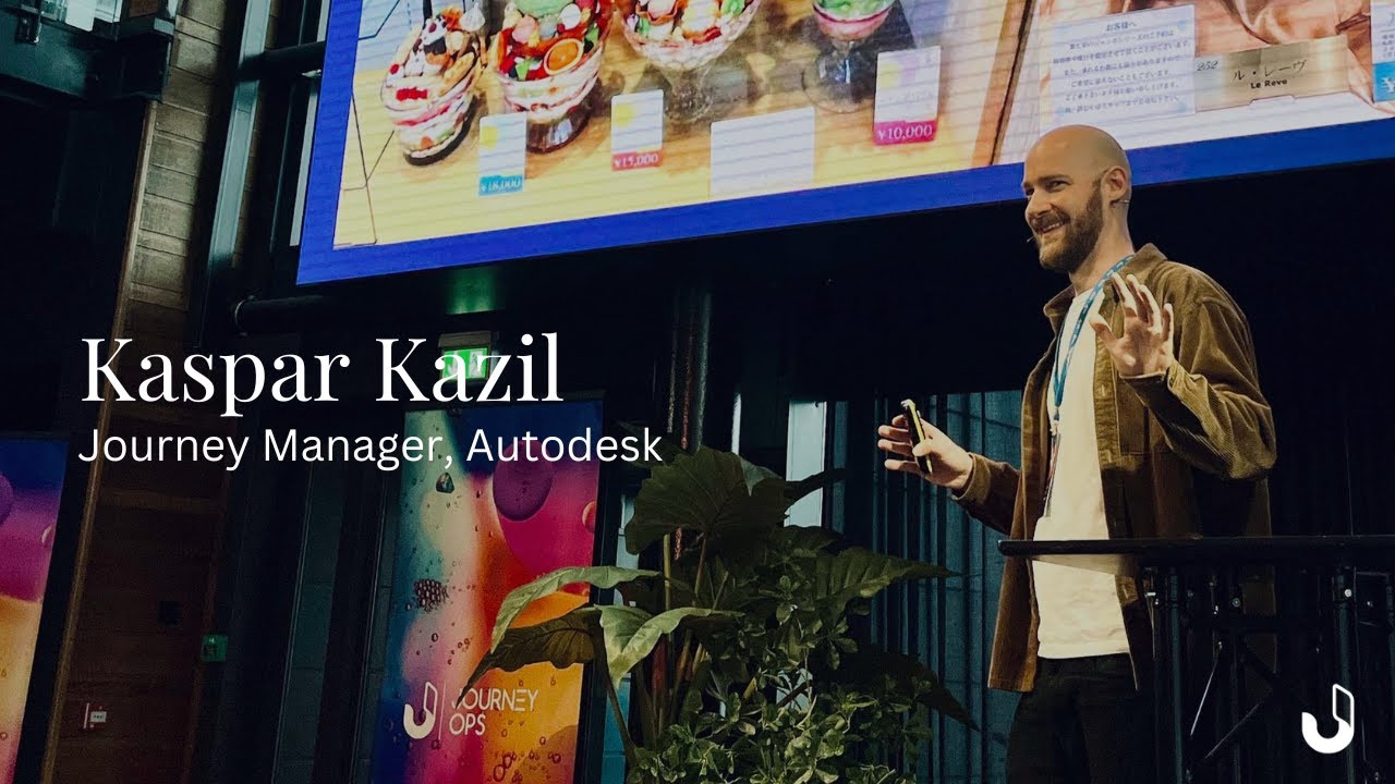 Implementing Journey Management&nbsp;- Kaspar Kazil, Journey Manager, Autodesk