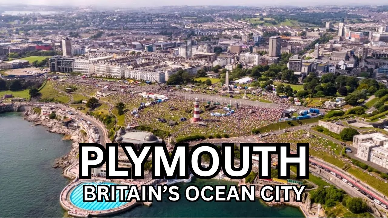 Plymouth: Britain’s Ocean City