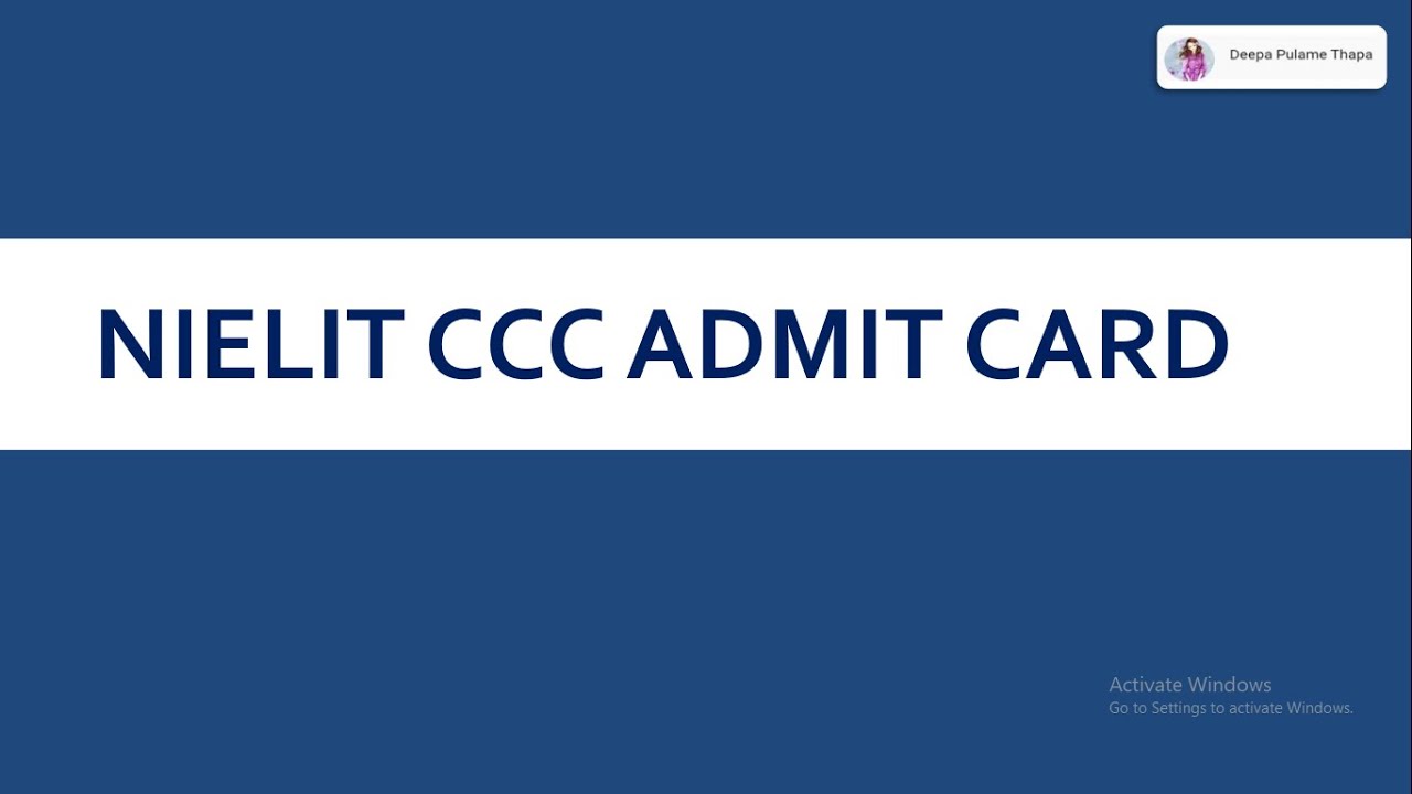 How to Download NIELIT CCC Admit Card