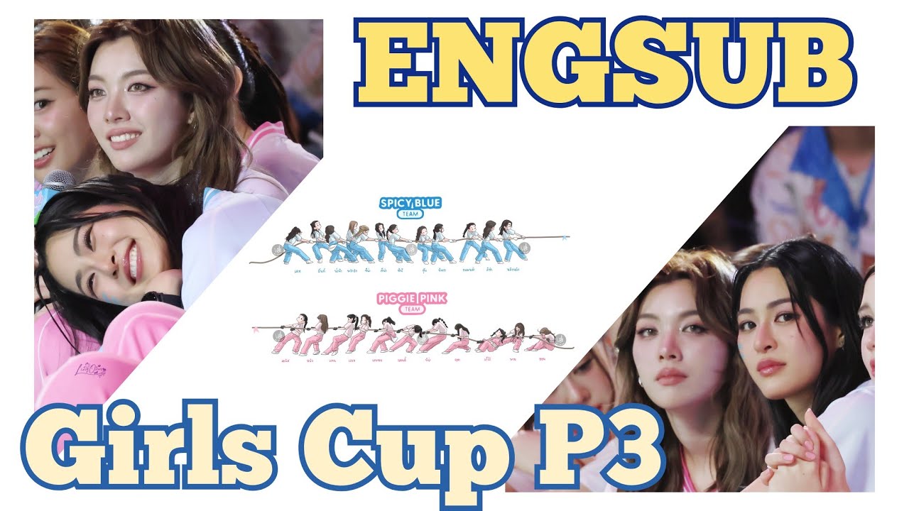 Engsub Girls Cup a sports event for women organized by Ch3, Lingorm gave her all in the matches P3