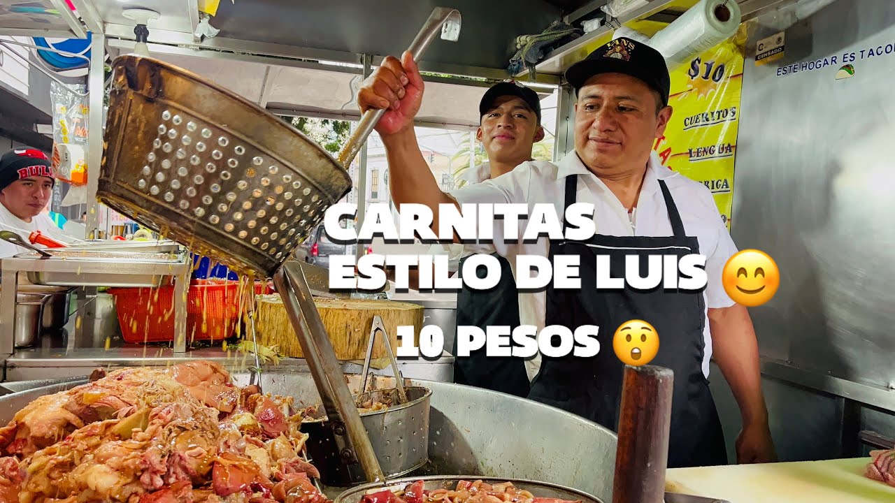 CARNITAS ESTILO LUIS 😊 EN CDMX 🇲🇽 