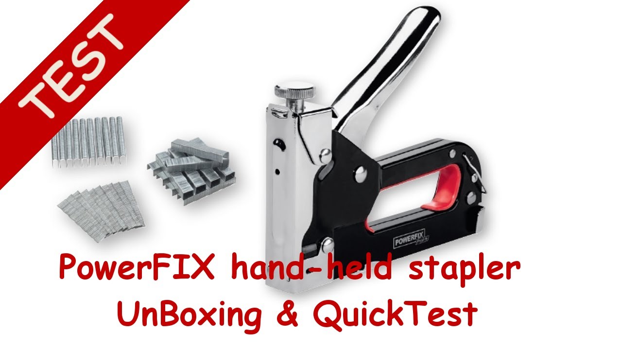PowerFIX | hand held stapler Unboxing and quick test | k&eacute;zi tűzőg&eacute;p kicsomagol&aacute;s &eacute;s gyorsteszt