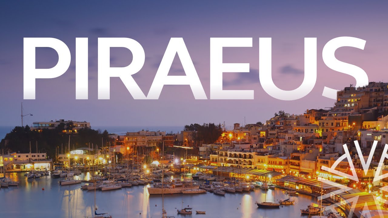 Piraeus: Athens&rsquo; Thriving Port District & a Strategic Real Estate Investment Opportunity