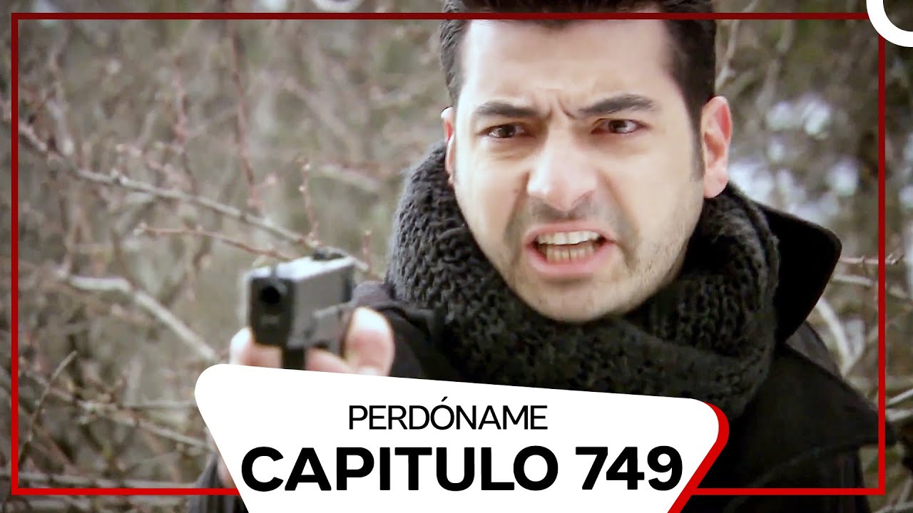 Perdóname Episodio 749 (Subtitulado En Español)