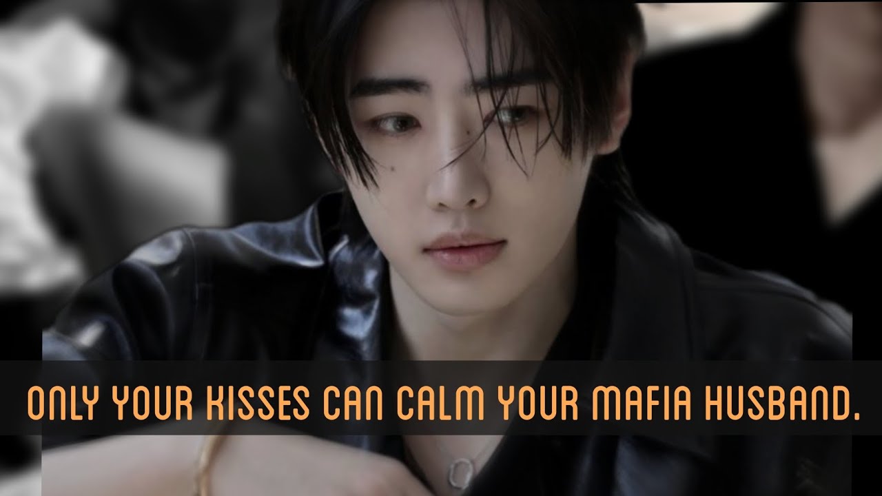 Only your kisses can calm your mafia husband. #sunghoon #enhypen #viral #ff #romantic 