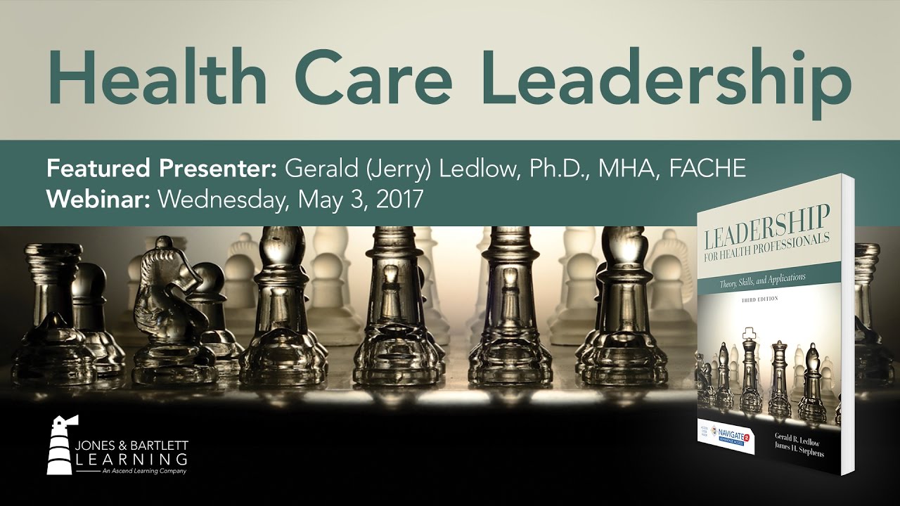 Health Care Leadership Webinar