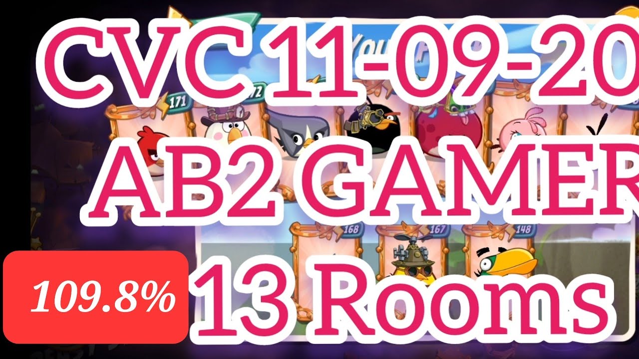Angry Birds 2 (CVC) - 11 September 2022 - AB2 Gamers - 12 Rooms Cleared