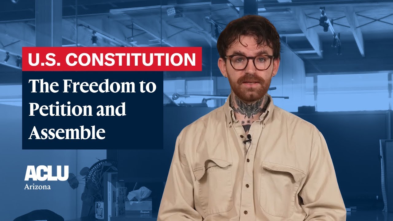 The Freedom to Petition and Assemble | First Amendment 101 Series Finale!